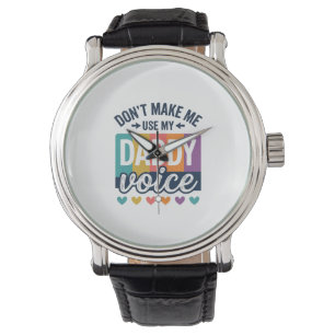 Daddy Voice Vintage Pride Shirt Design_1 Armbanduhr
