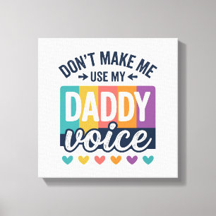 Daddy Voice Vintage Pride Shirt Design_1 Leinwanddruck