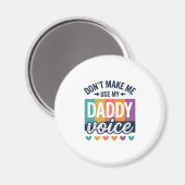 Daddy Voice Vintage Pride Shirt Design_1 Magnet (Vorderseite/Rückseite)