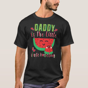 Daddy von der Kleinen Wassermelon Melon Familie Ma T-Shirt