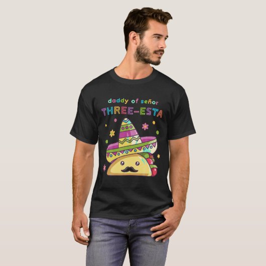 Daddy von Se oder Three Esta Mexican Fiesta 3. Geb T-Shirt (Vorne ganz)