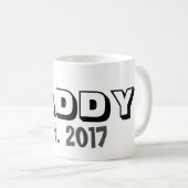 Daddy w/Customizable Date Coffee Tasse (VorderseiteRechts)