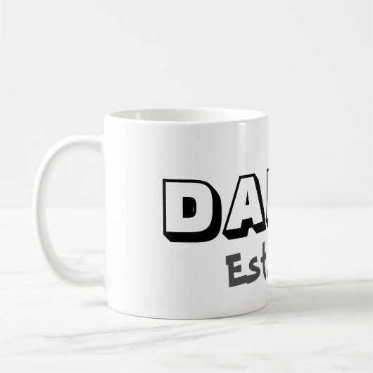 Daddy w/Customizable Date Coffee Tasse (Links)