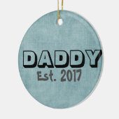 Daddy w/Customizable Establishment Date Ornament (Links)