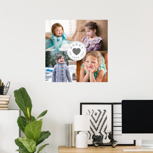 Daddy We Liebe You Heart 4 Foto Collage Poster (Heimbüro)