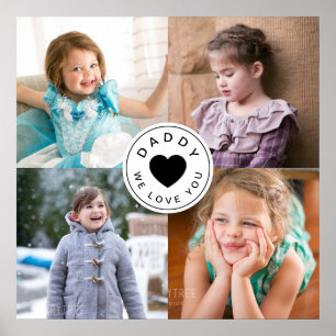 Daddy We Liebe You Heart Foto Collage Poster