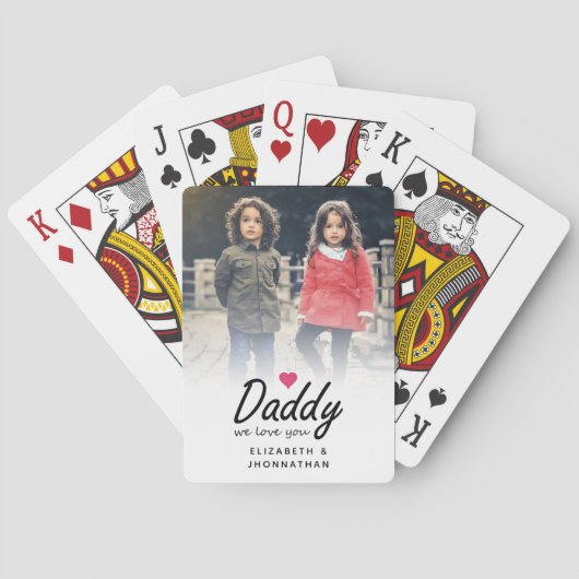 Daddy we love you Script Simple Father Photo  Spielkarten (Rückseite)