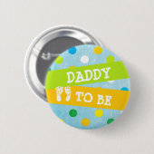 Daddy wird Baby Shower Button (Vorne & Hinten)