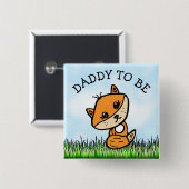 Daddy wird Klein-Fox-Baby-Dusche Button (Vorne & Hinten)