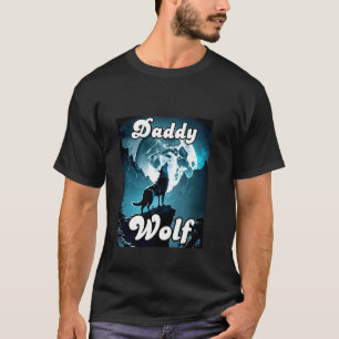 Daddy Wolf Matching Tribe Wolves Camping Pack Fath T-Shirt
