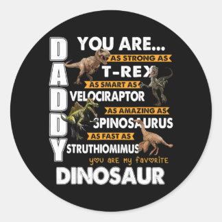Daddy You Are My Favorite Dinosaur Father's Day Runder Aufkleber