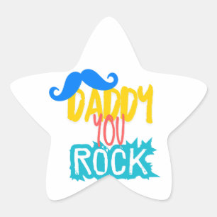 Daddy You Rock Stern-Aufkleber