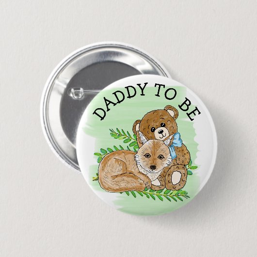 Daddy zu Fox und Teddy Bear Baby Shooter  Button (Vorne & Hinten)