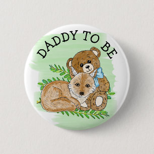 Daddy zu Fox und Teddy Bear Baby Shooter  Button