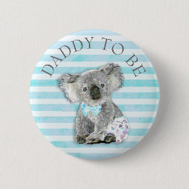 DADDY zum Baby Duschknopf Koala Bären Thema Button
