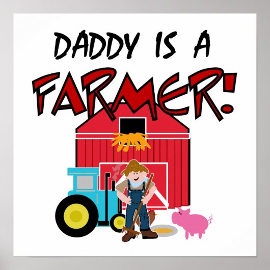 DaddyisafarmerTEE Poster (Vorne)