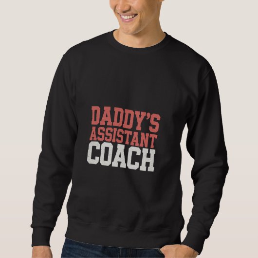 Daddy's Assistant Coach Little Sports - Sweatshirt (Vorderseite)