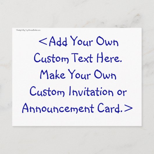 Daddy's Boy Postcard Einladungspostkarte (Rückseite)