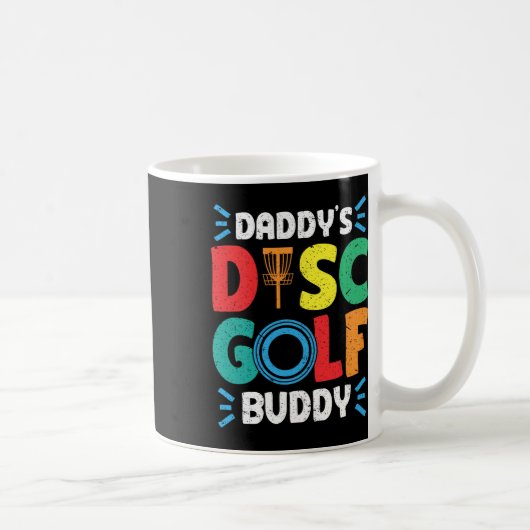 Daddy's Buddy Disk Golf Disc Golf Kaffeetasse (Rechts)
