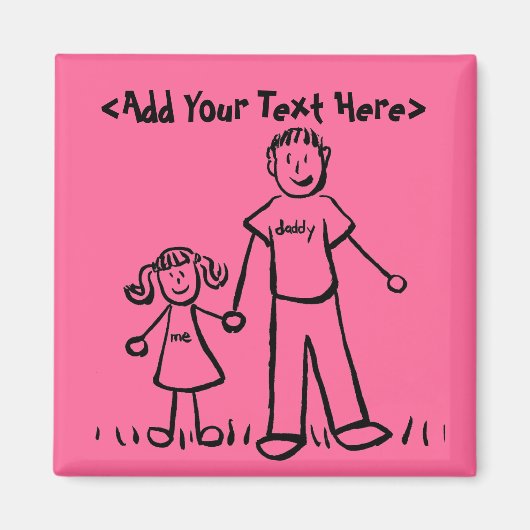Daddy's Girl Magnet (Individuelle Namen oder Nachr (Vorne)
