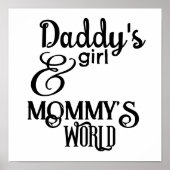 Daddy's Girl & Mommy's World Kinderzimmer Poster (Vorne)