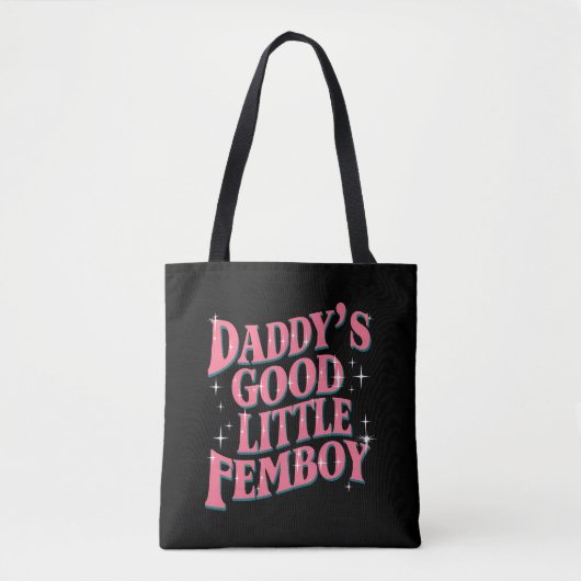Daddy's Good Little Femboy LGBT Gay Pride Femoby Tasche (Vorderseite)