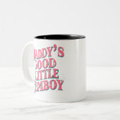 Daddy's Good Little Femboy LGBT Gay Pride Femoby Zweifarbige Tasse (Vorderseite Links)
