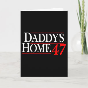 Daddy's Home Donald Trump Karte