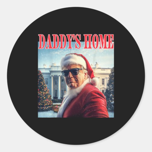 Daddy's Home Trump 2024 Won Santa Claus Christmas Runder Aufkleber (Vorderseite)