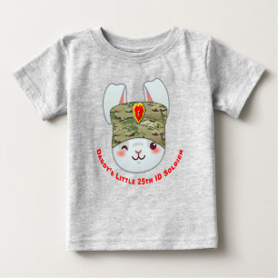 "Daddys kleiner 25. Infanterieabteilung Soldier" Baby T-shirt