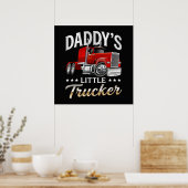 Daddys kleiner Trucker Poster (Küche)
