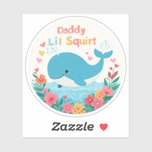 Daddy's Lil Squirter Aufkleber