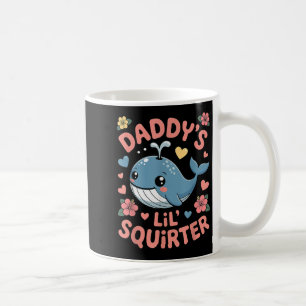 Daddys Lil Squirter Funny Unadäquat Adult Humo Kaffeetasse