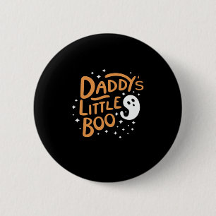 Daddys Little Boo Frohes Halloween Button