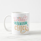 Daddy's Little Chick Oster Kaffeetasse (Links)