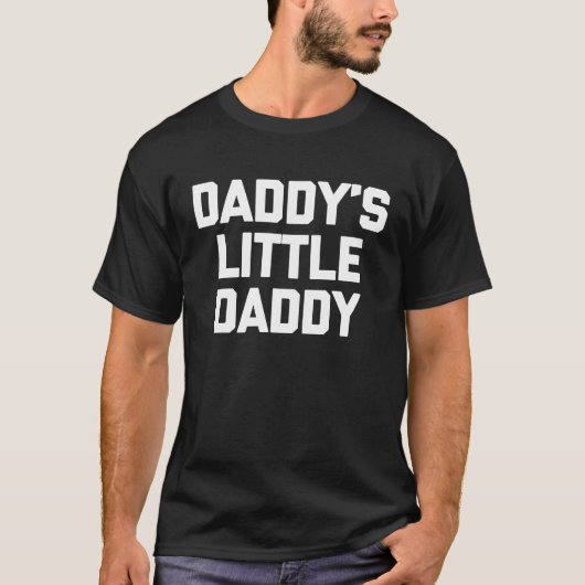 Daddy's Little Daddy Funny Sprichwort Gay Pride LG T-Shirt (Vorderseite)