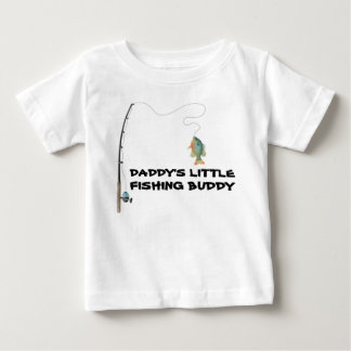 Daddys Little Fishing Buddy Baby T-shirt