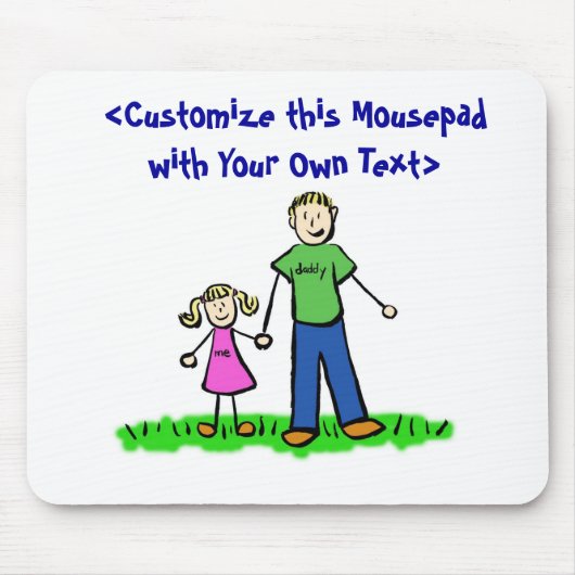 Daddy's Little Girl Mousepad (Blond) (Vorne)