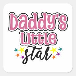 Daddy's Little Star Quadratischer Aufkleber