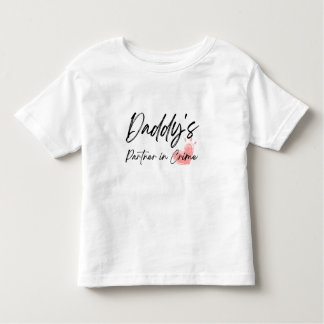 Daddy's Partner in Crime Toddler Girl T - Shirt
