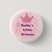 Daddy's Princess Button (Vorderseite)