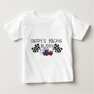 Daddy's Racing Buddy Baby T-shirt
