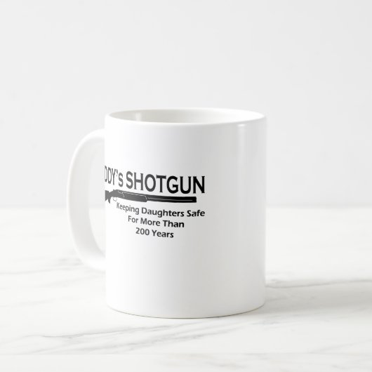Daddy's Shotgun Kaffeetasse (Vorderseite Links)