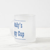 Daddy's Sippy Cup Mattiert Glass Tasse (Vorderseite Links)