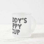 Daddy's Sippy Cup Tasse (VorderseiteRechts)