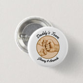 Daddy's Team Fist Bump Father Kids Names Button (Vorne & Hinten)