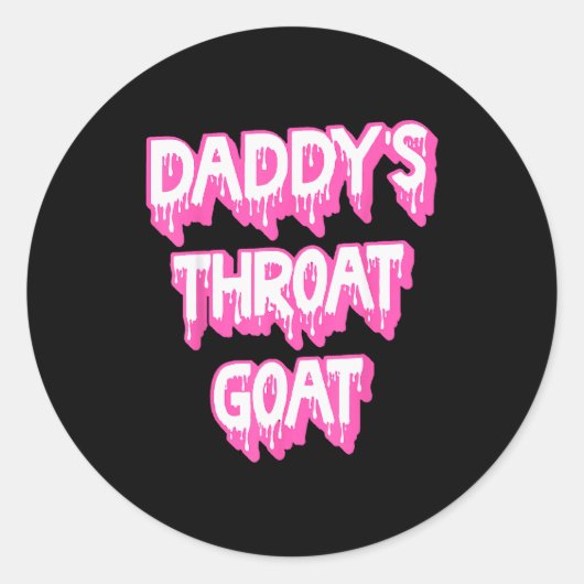 Daddy's Throat Goat Nk Runder Aufkleber (Vorderseite)