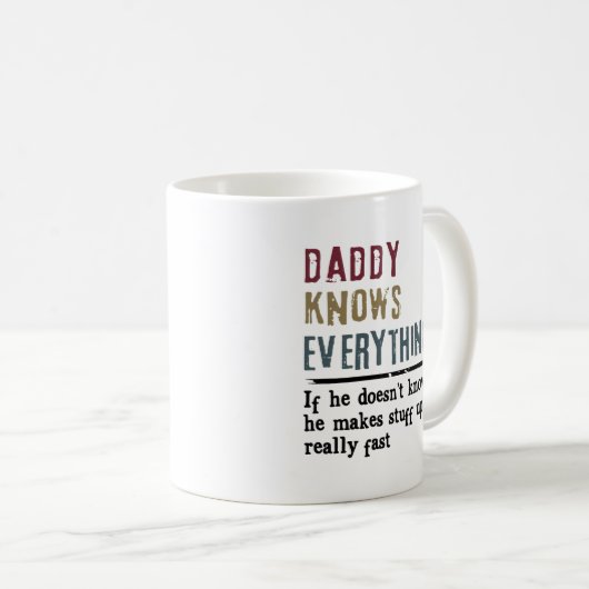 Daddy's Wisdom-Tasse mit Sarcastic Quote und Doodl Kaffeetasse (VorderseiteRechts)