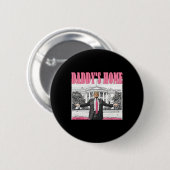 Daddy's Zuhause 2024 Button (Vorne & Hinten)