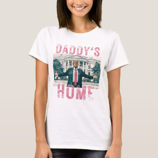 Daddy's Zuhause T-Shirt